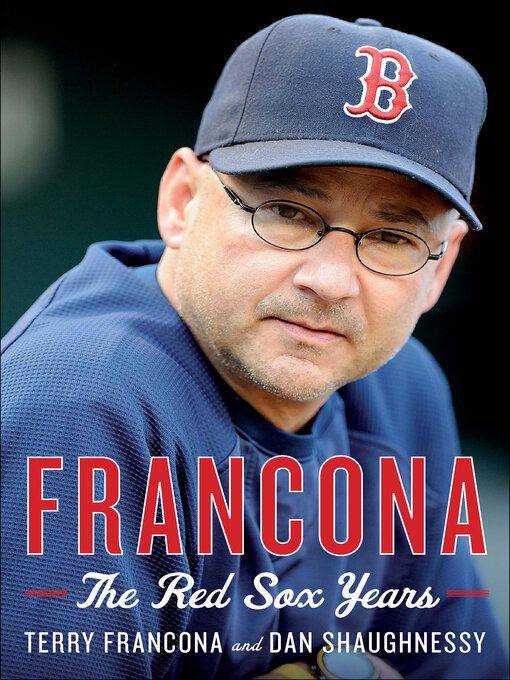 Title details for Francona by Terry Francona - Available